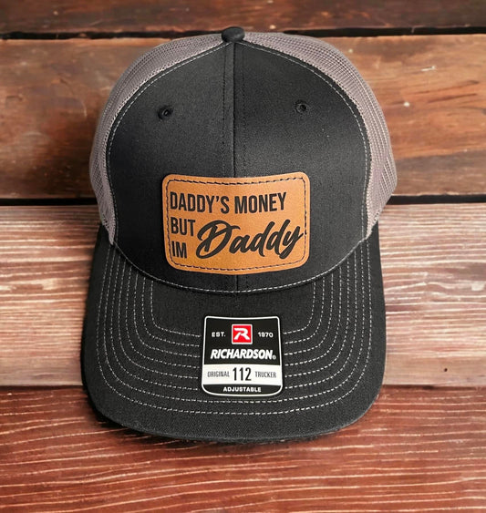 Daddy’s Money But I’m Daddy Hat